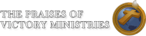 The Praises of Victory Ministries